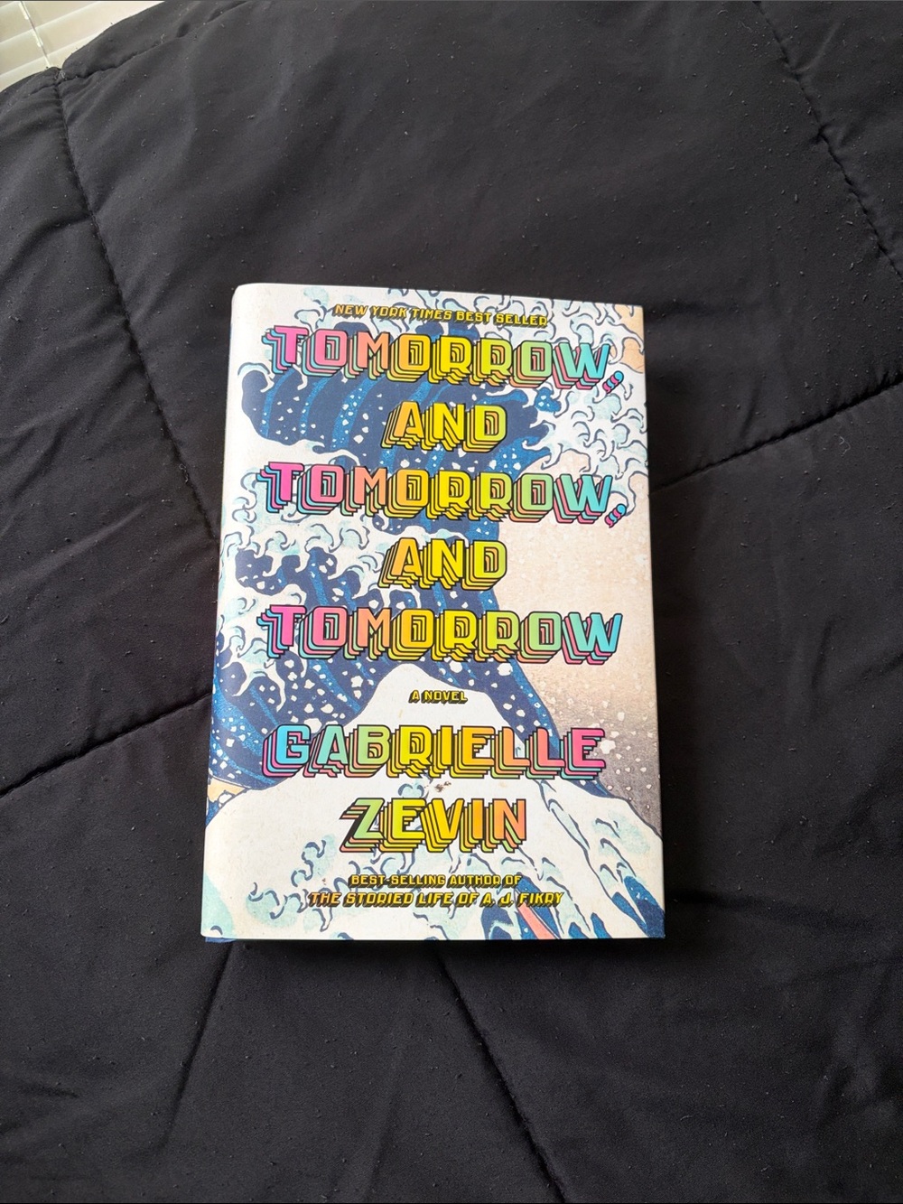 Tomorrow and tomorrow and tomorrow book